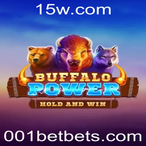 BuffaloPower: Descubra o Emocionante Universo do Jogo com 001bet